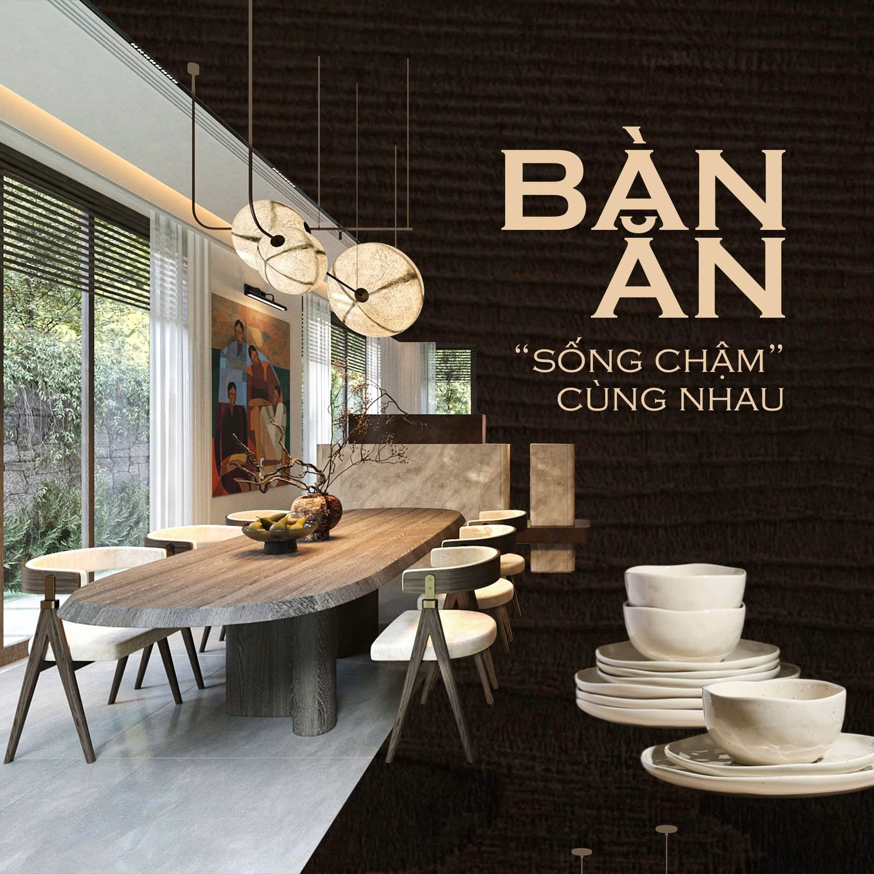 BÀN ĂN - Sống Chậm Cùng Nhau