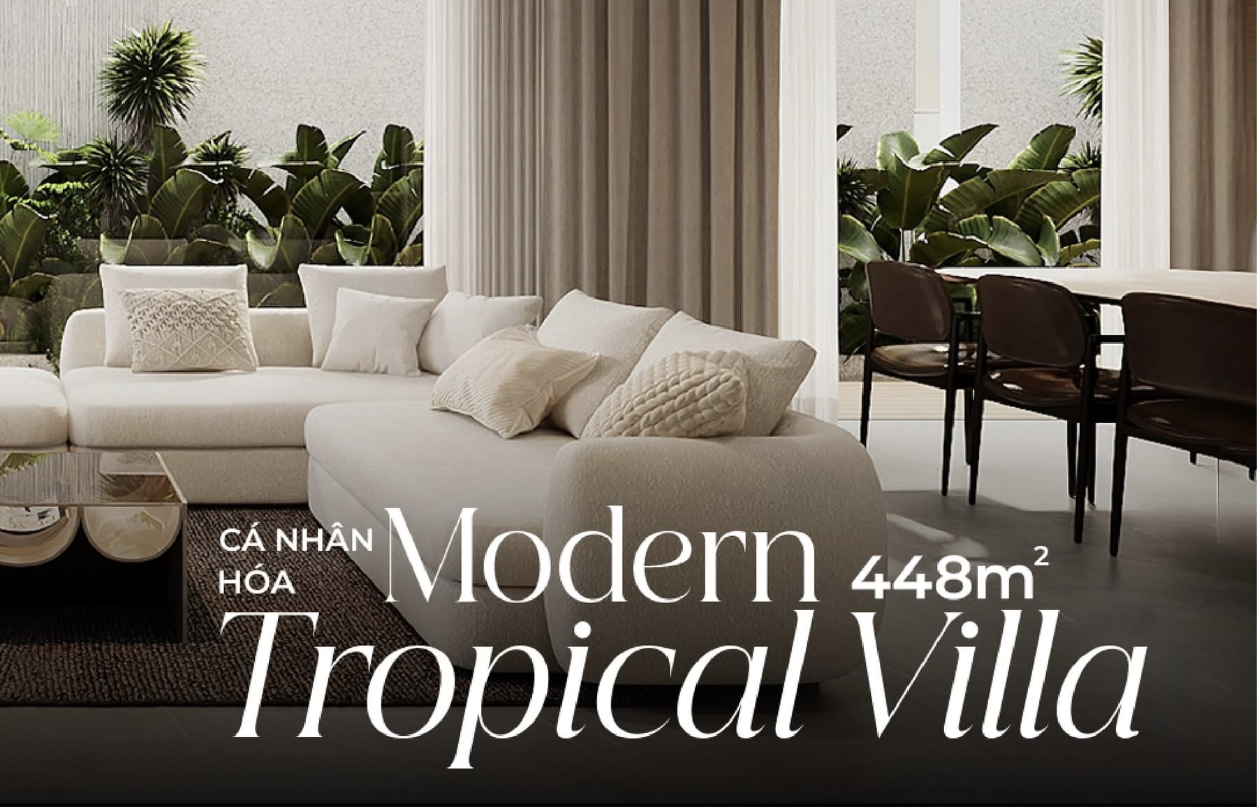 Nội thất biệt thự hiện đại cao cấp dự án Tropical Villa